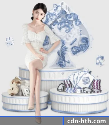 品牌创立 - 华体会品牌正式登场,持有顶级运营资质,树立行业标杆。（hth.com）